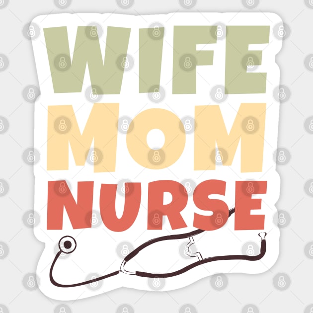 Wife Nurse Mom Sticker by ricricswert